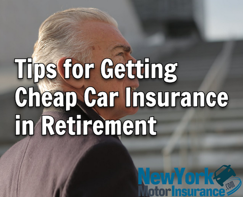 Tips for Getting Cheap Car Insurance in Retirement