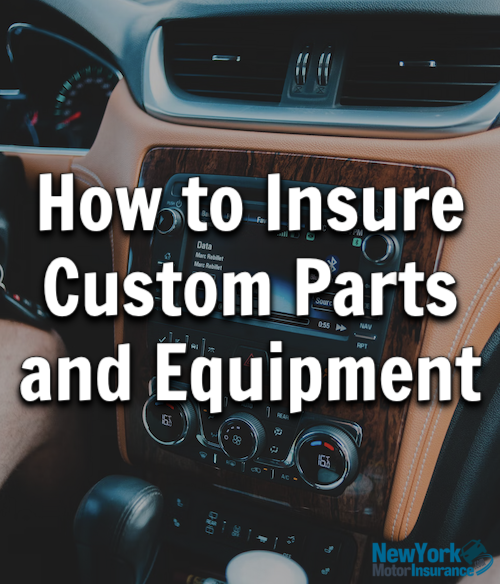 How to Insure Custom Parts and Equipment